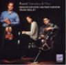 Ravel - Renaud & Gautier Capuon
